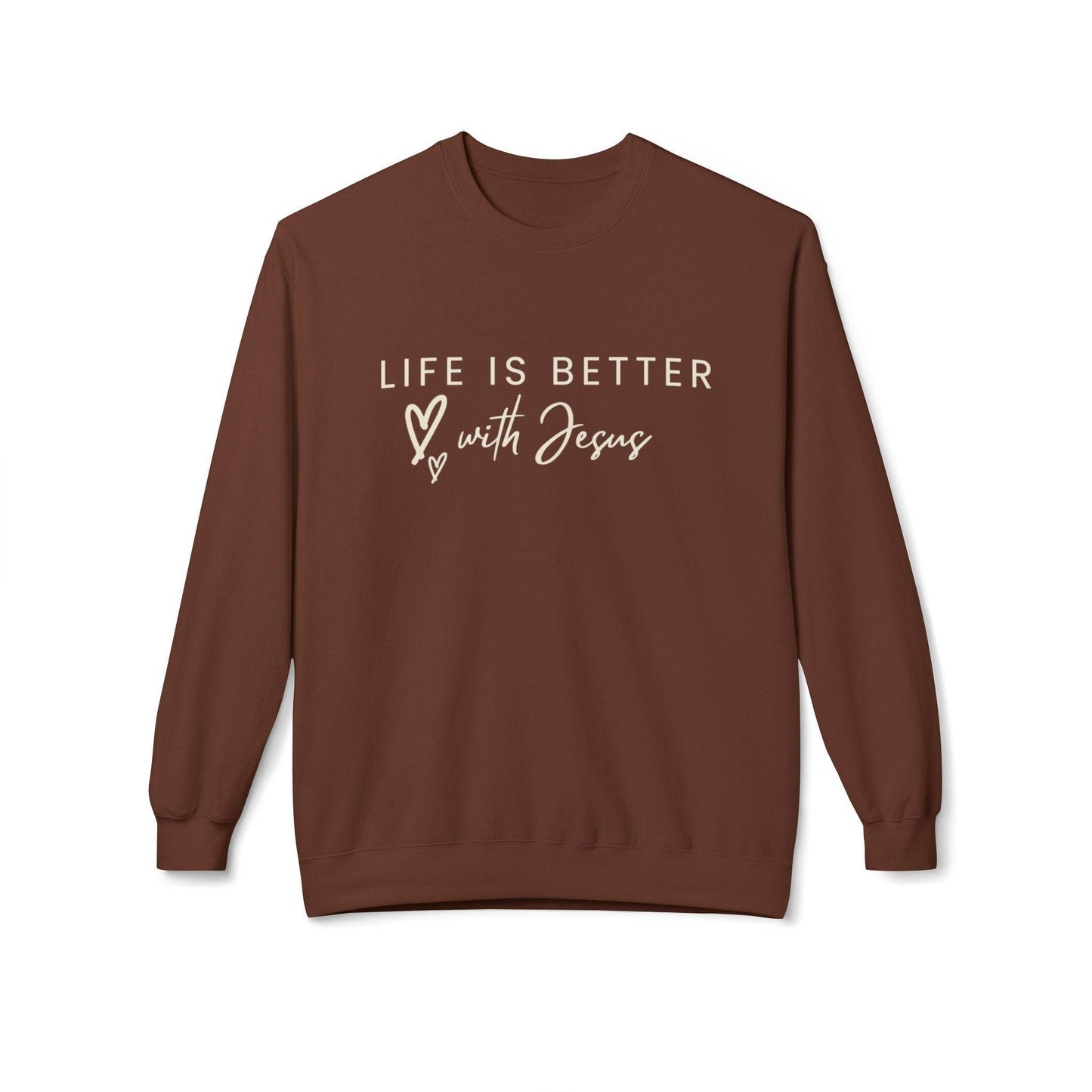 Life is Better with Jesus - Sweatshirt - Tseva Clothing Co.