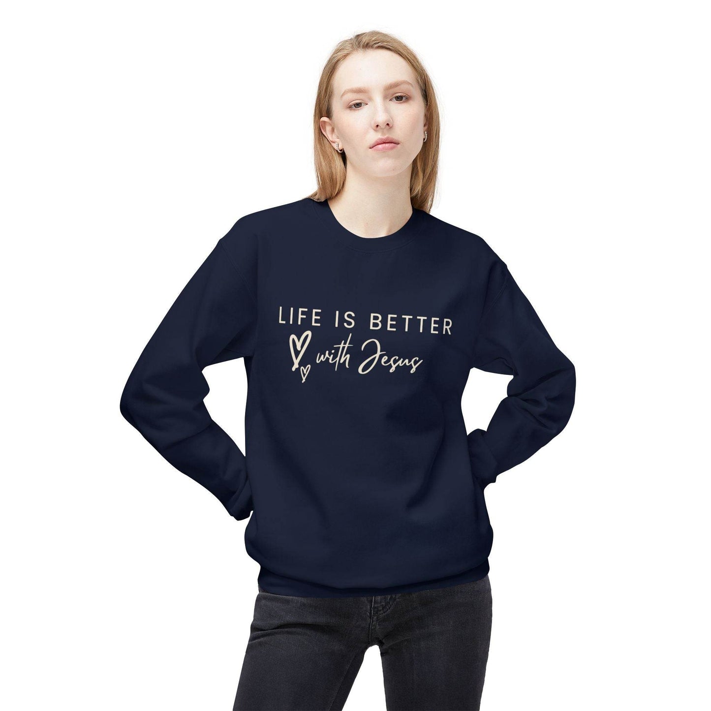 Life is Better with Jesus - Sweatshirt - Tseva Clothing Co.