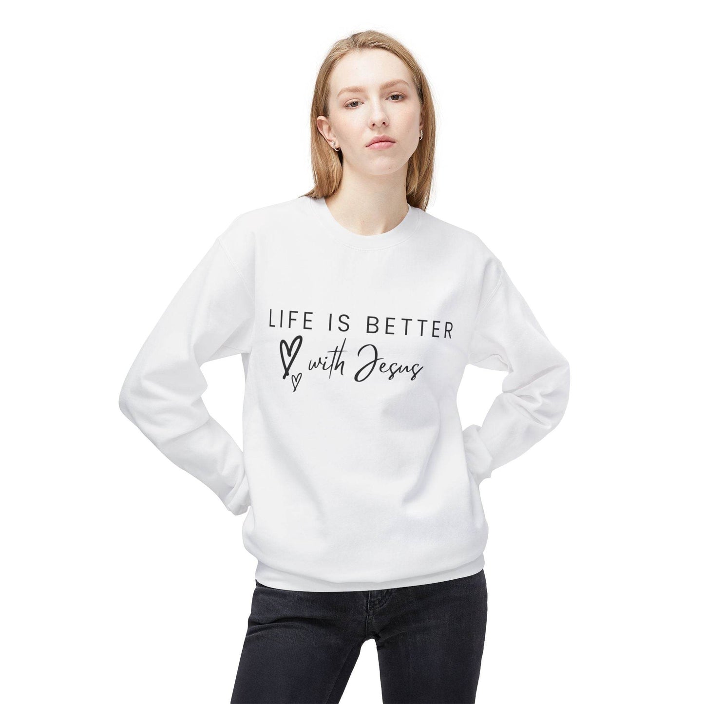 Life is Better with Jesus - Sweatshirt - Tseva Clothing Co.