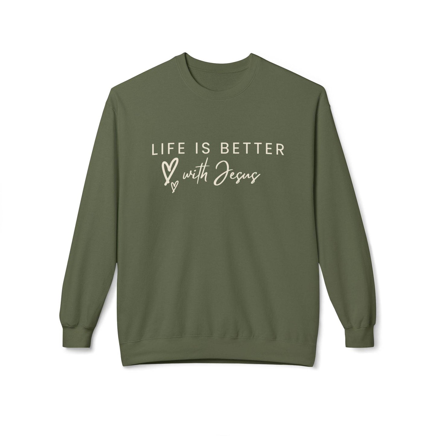 Life is Better with Jesus - Sweatshirt - Tseva Clothing Co.