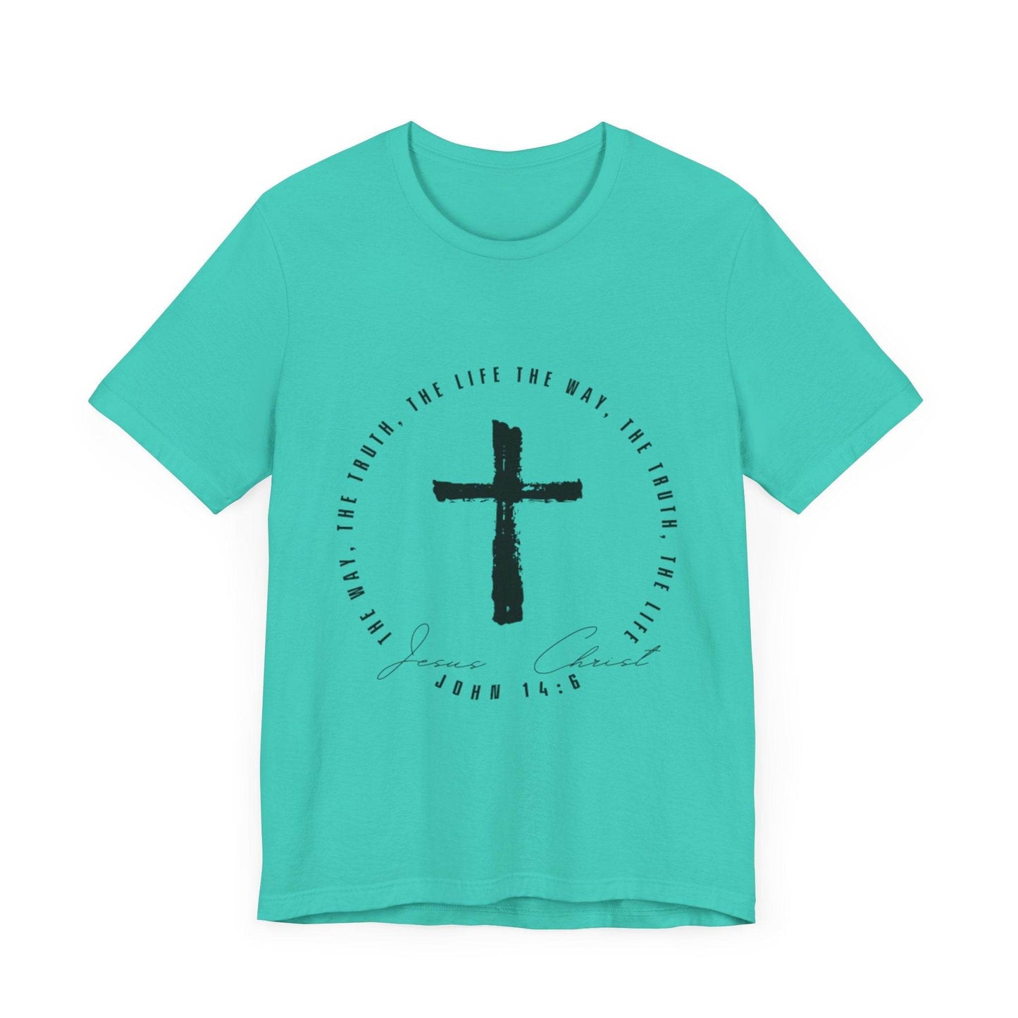 The Way, The Truth, The Life - John 14: 6 - Adult Sizes - Tseva Clothing Co.
