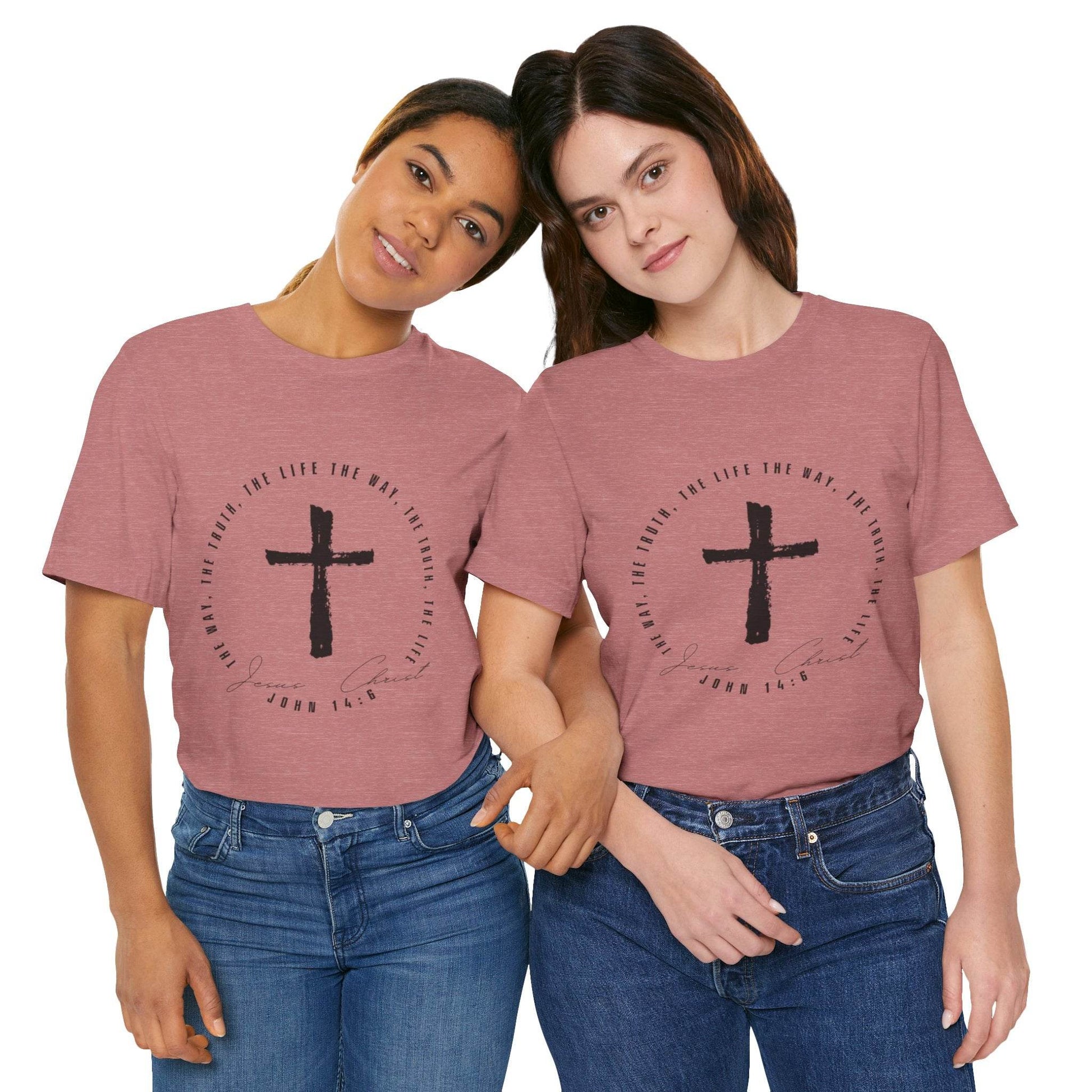 The Way, The Truth, The Life - John 14: 6 - Adult Sizes - Tseva Clothing Co.