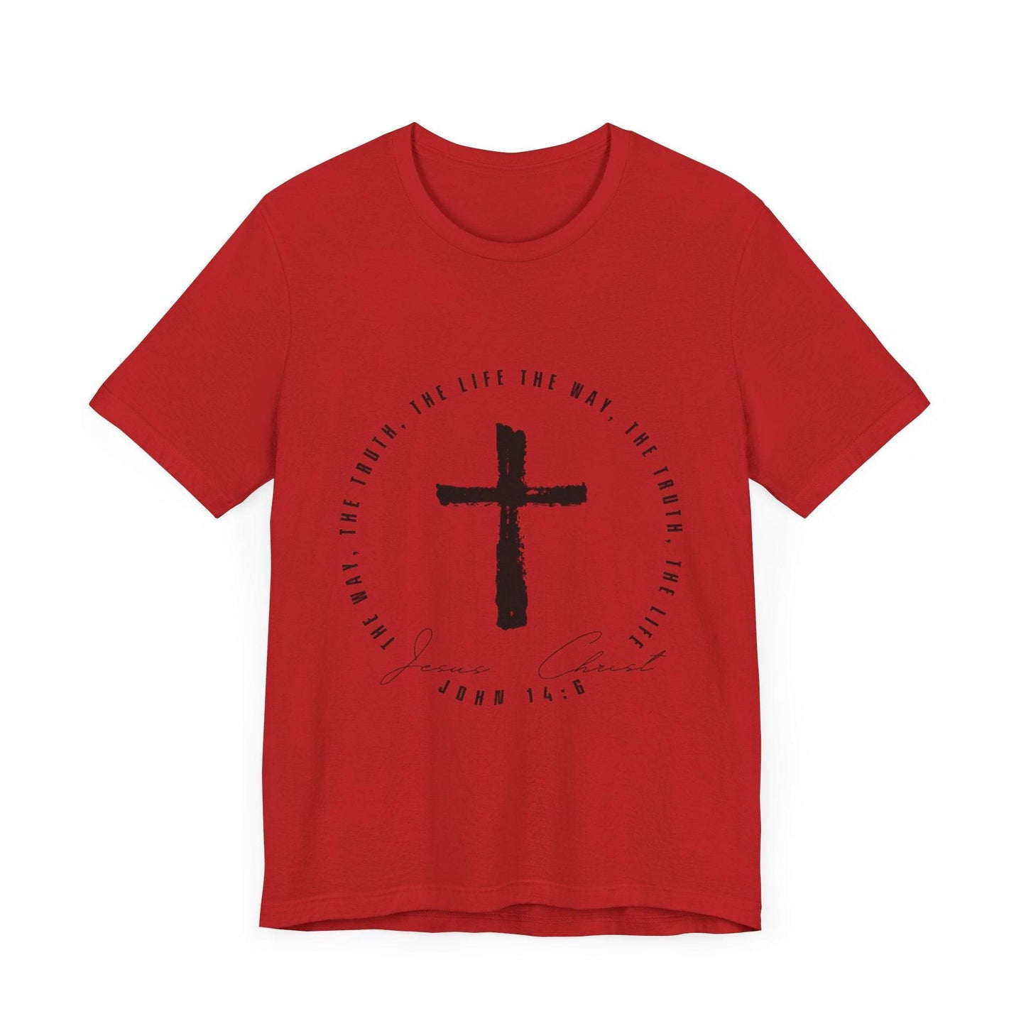 The Way, The Truth, The Life - John 14: 6 - Adult Sizes - Tseva Clothing Co.