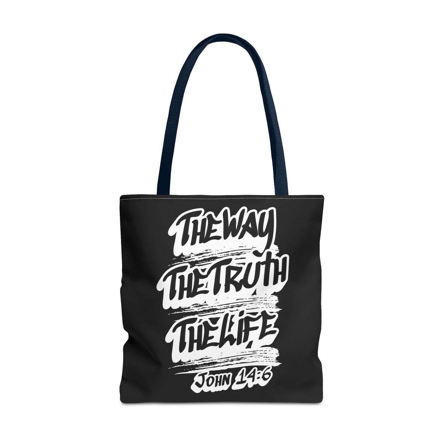 “The Way The Truth The Life” John 14:6 Graphic