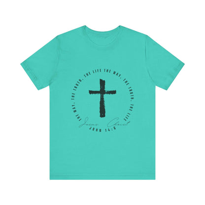 The Way, The Truth, The Life - John 14: 6 - Adult Sizes - Tseva Clothing Co.