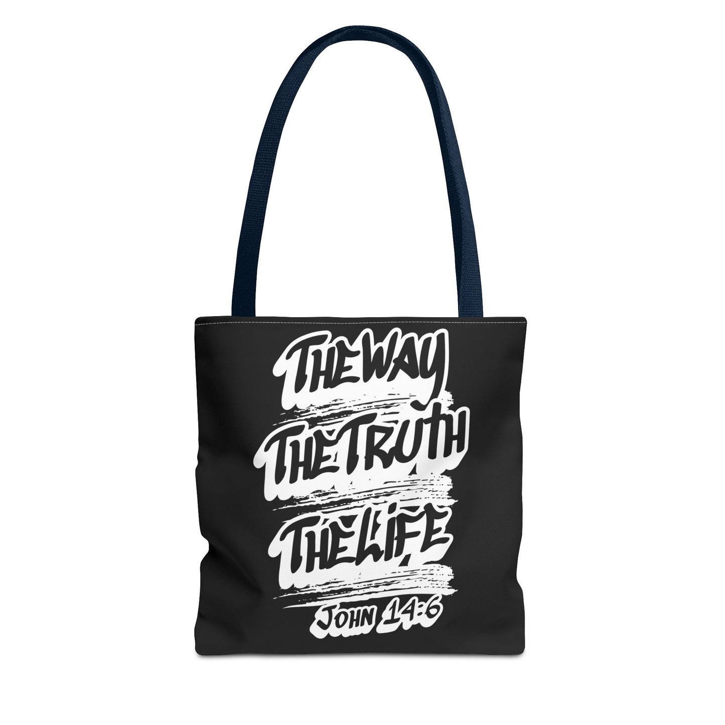 “The Way The Truth The Life” John 14:6 Graphic