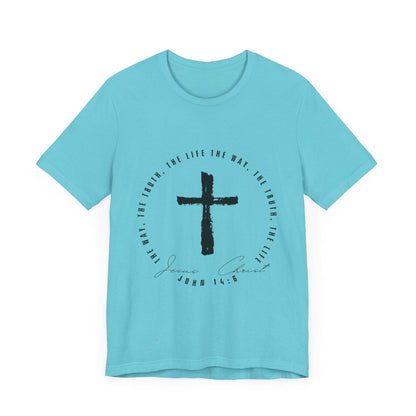 The Way, The Truth, The Life - John 14: 6 - Adult Sizes - Tseva Clothing Co.