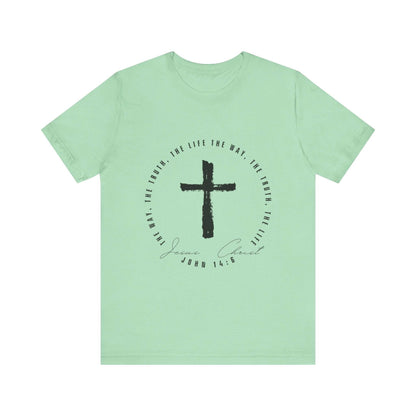 The Way, The Truth, The Life - John 14: 6 - Adult Sizes - Tseva Clothing Co.