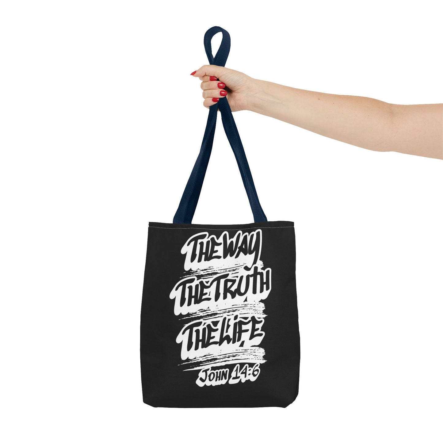 “The Way The Truth The Life” John 14:6 Graphic