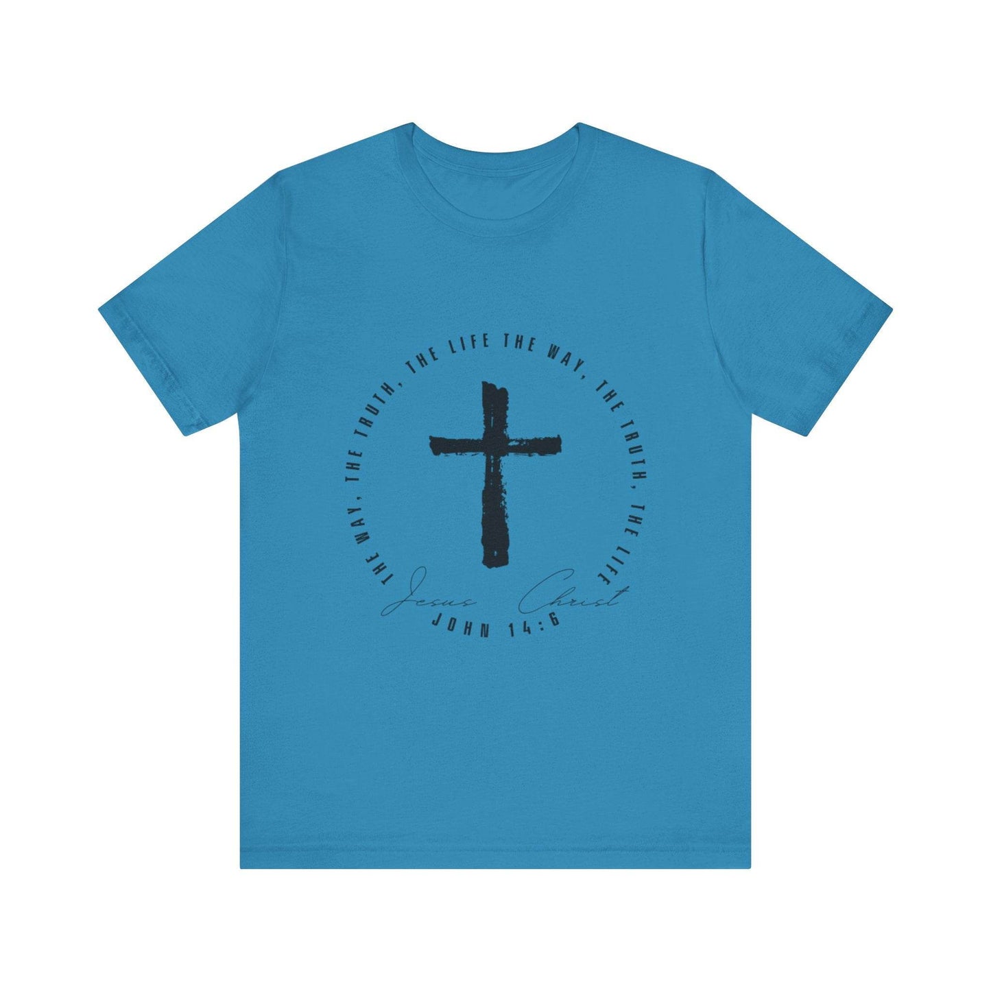The Way, The Truth, The Life - John 14: 6 - Adult Sizes - Tseva Clothing Co.