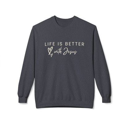Life is Better with Jesus - Sweatshirt - Tseva Clothing Co.