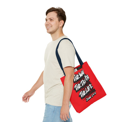 "The Way The Truth The Life" John 14:6 Canvas Tote