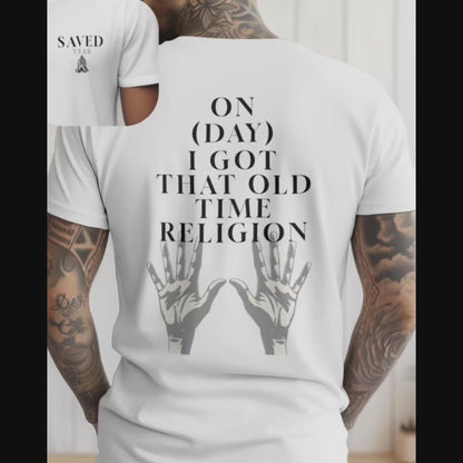 Personalized 'Old Time Religion' Custom Day of the Week and Year